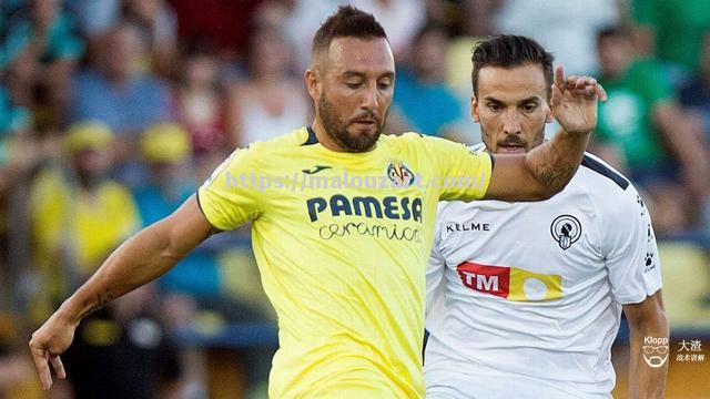 比利亚雷亚尔重新调整阵容，争取改变命运